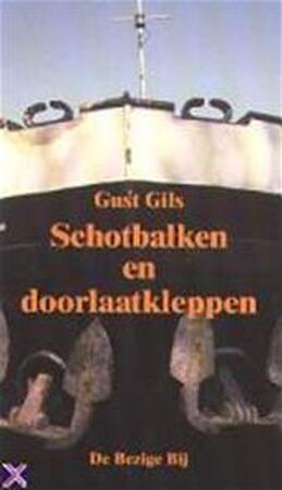Schotbalken en doorlaatkleppen - Gust Gils Schotbalken en doorlaatkleppen - Gust Gils