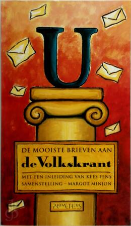 U, de mooiste brieven aan de Volkskrant - Margot Minjon, Kees Fens