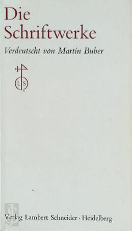 Die schriftwerke - M. Buber