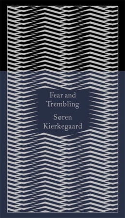 Penguin mini clothbound classics Fear and trembling - Soren Kierkegaard