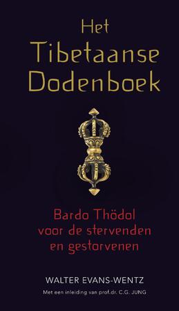 Het Tibetaanse dodenboek - Walter Evans-Wentz Het Tibetaanse dodenboek - Walter Evans-Wentz
