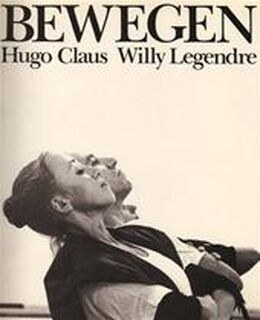 Bewegen - Hugo Claus (ISBN 9789069660134)