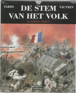 De stem van het volk: Bloedige tijden - Tardi, Vautrin (ISBN 9789030385134)