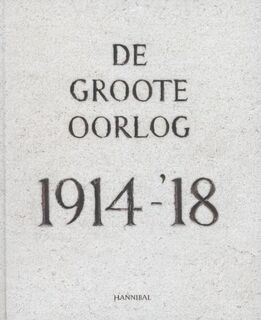 De groote oorlog 1914-'18 - Piet Chielens (ISBN 9789491376542)
