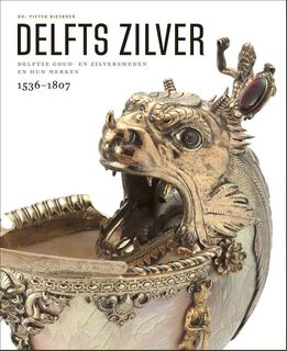 Delfts zilver - P. Biesboer (ISBN 9789462622357)