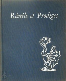 Réveils et Prodiges - Jurgis Baltrusaitis