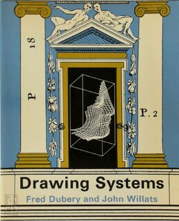 Drawing Systems - Fred Dubery, John Willats (ISBN 9780289701393)