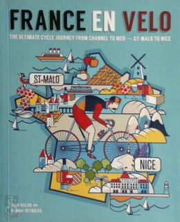France en Velo - Hannah Reynolds (ISBN 9780957157347)