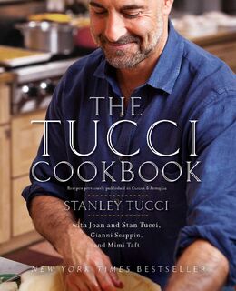 The Tucci Cookbook - Stanley Tucci (ISBN 9781451661255)