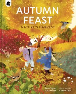 Autumn Feast - Sean Taylor, Alex Morss (ISBN 9780711278653)