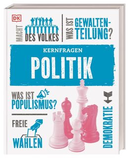Kernfragen. Politik - Simon Adams, Elizabeth Dowsett, Sheila Kanani, Ann Kramer (ISBN 9783831041169)