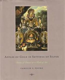 Apples of gold in settings of silver - Carolin C. Young (ISBN 9780743222020)