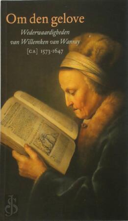 Om den gelove - A.E.M. Jansen, W. van Wanray