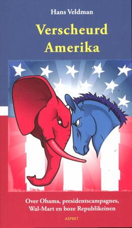 Verscheurd Amerika - Hans Veldman Verscheurd Amerika - Hans Veldman