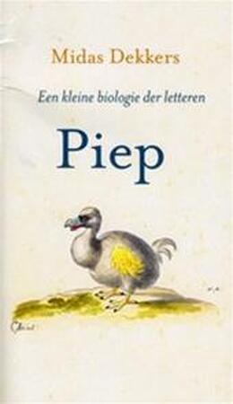 Piep - Midas Dekkers Piep - Midas Dekkers