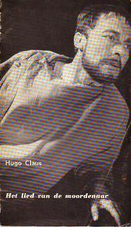 Het lied van de moordenaar - Hugo Claus