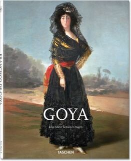 Francisco de Goya, 1746-1828 - Rose-Marie Hagen (ISBN 9783836539555)