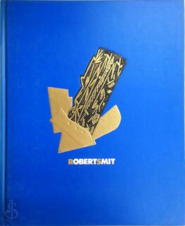 Robert Smit - Robert Smit, Anny Talli Nencioni (ISBN 9783952036006)