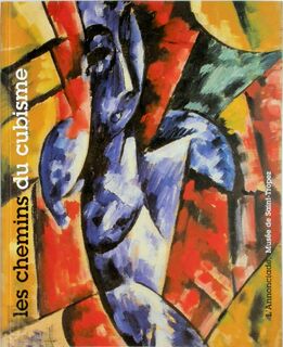 Les chemins du cubisme - Musée de L'Annonciade