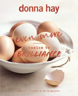 Even more Basics to Brilliance - Donna Hay (ISBN 9789000391332)