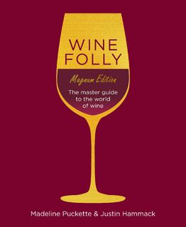 Wine Folly: Magnum Edition - Madeline Puckette, Justin Hammack (ISBN 9780241364994)