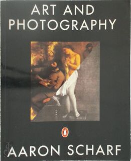 Art and Photography - Aaron Scharf (ISBN 9780140131321)