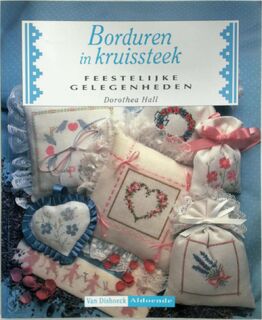 Borduren in kruissteek - Dorothea Hall, Reina Bakker (ISBN 9789026934490)