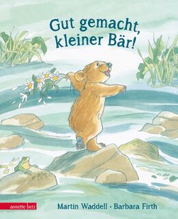 Gut gemacht, kleiner Bär! - Martin Waddell (ISBN 9783219117196)