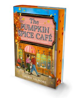 The Pumpkin Spice Cafe (Deluxe Edition) - Laurie Gilmore (ISBN 9780008759827)