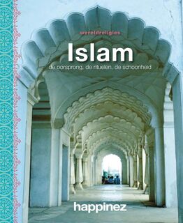 Happinez: Islam - Hidde Tangerman (ISBN 9789029579193)