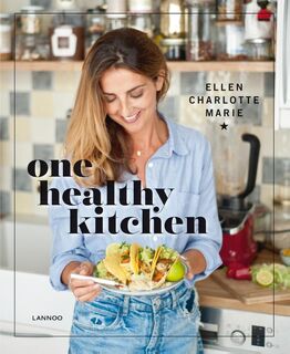 One healthy kitchen - Ellen Charlotte Marie (ISBN 9789401446181)