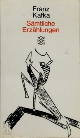 Sämtliche Erzählungen - Franz Kafka, Paul Raabe Sämtliche Erzählungen - Franz Kafka, Paul Raabe