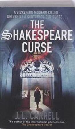 The Shakespeare Curse - J.L. Carrell The Shakespeare Curse - J.L. Carrell