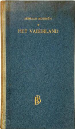 Het vaderland - Adriaan Morriën