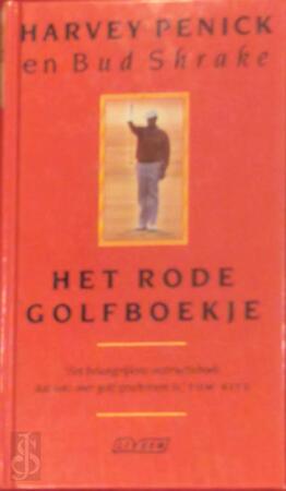 Het rode golfboekje - H. Penick, B. Shrake Het rode golfboekje - H. Penick, B. Shrake