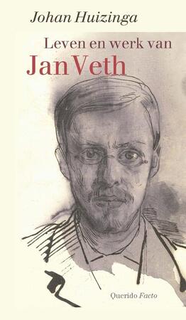 Leven en werk van Jan Veth - Johan Huizinga Leven en werk van Jan Veth - Johan Huizinga