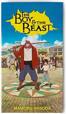 The Boy & the Beast - Mamoru Hosoda
