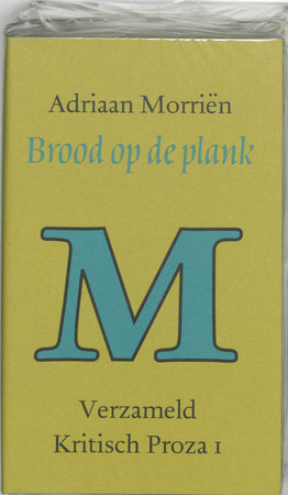 Brood op de plank - Adriaan Morriën Brood op de plank - Adriaan Morriën