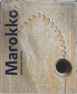 Marokko 5000 jaar cultuur - Unknown (ISBN 9789068321883)