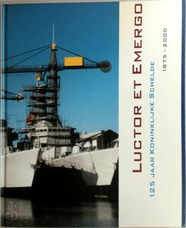 Luctor et Emergo - J. Verhoog, J. van der Hulst (ISBN 9789074640282)