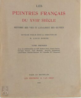 Les peintres français du XVIIIe siècle - Louis Dimier