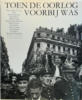 Toen de oorlog voorbij was - Mary Blume, Bab Westerveld, Werner Bischof (ISBN 9789029082235)