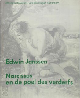 Narcissus en de poel des verderfs - Edwin Janssen (ISBN 9789069181387)