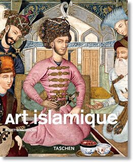 Art islamique - Annette Hagedorn, Norbert Wolf (ISBN 9783822856680)