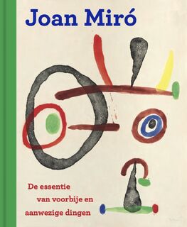 Joan Miró - Victoria Noel-Johnson (ISBN 9789461618399)