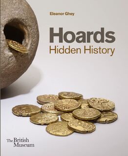 Hoards - Eleanor Ghey (ISBN 9780714118253)