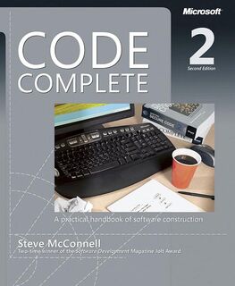 Code Complete - Steve McConnell (ISBN 9780735619678)