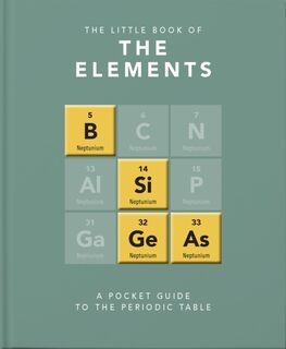 The Little Book of the Elements - Jack Challoner (ISBN 9781911610571)