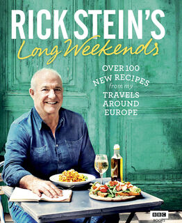 Rick Stein's Long Weekends - Rick Stein (ISBN 9781785940927)