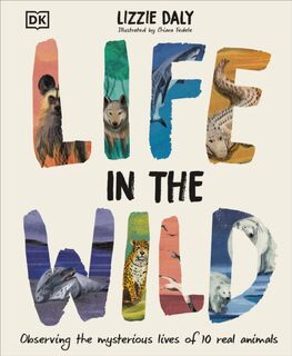 Life in the Wild - Lizzie Daly (ISBN 9780241634110)